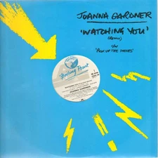 Joanna Gardner - Watching You (Remix) c/w Pick Up The Pieces, 12", (Vinyl)