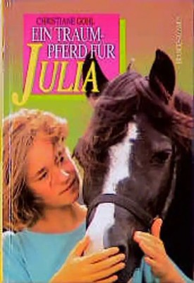 Ein Traumpferd für Julia