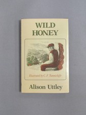 Wild Honey, Uttley, Alison, Howard Baker, 1978, Hardcover