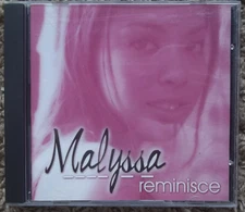 Reminisce by Malyssa (CD, Oct-2002, Rhythm Drive Records)