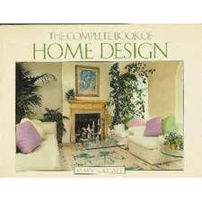 The Complete Book of Home Design Hardcover Mary Gilliatt