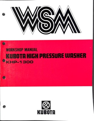 #ad Kubota KHP 1300 High Pressure Washer Workshop Repair Manual WSM $24.99