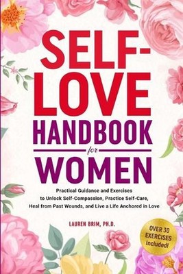 Self-Love Handbook for Women by Lauren Brim Paperback Book