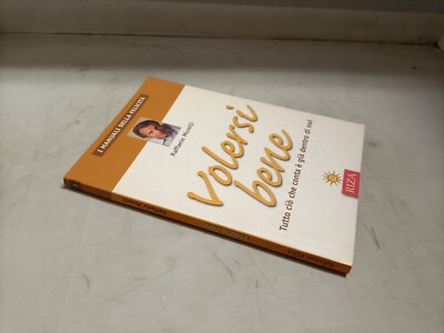 Raffaele Morelli - Volersi Bene