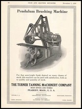 1929 Turner Tanning Co. Peabody Massachusetts Pendulum Brushing Machine Print Ad