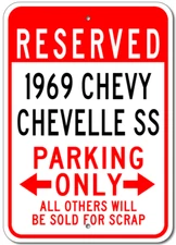 Custom 1969 69 CHEVY CHEVELLE SS Parking Sign Personalized Garage Aluminum Decor