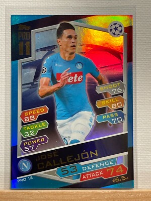Jose Callejon PRO 11 Match Attax Topps UEFA Champions League 2016-2017 PRO 13