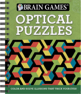 Brain GamesÂ  Optical Puzzles - Spiral-bound - GOOD