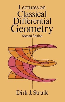 Lectures on Classical Differential Geometry: Buch Dover Publications Inc.