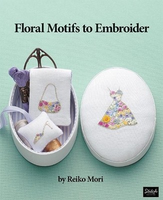 Floral Motifs to Embroider by Reiko Mori - 9780986302961