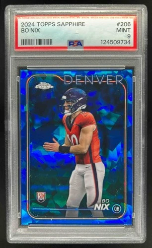 2024 Topps Chrome Sapphire Edition Bo Nix RC Rookie #206 Broncos PSA 9