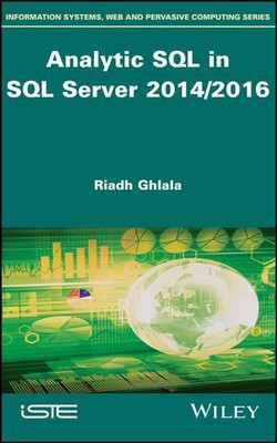 Analytic SQL in SQL Server 2014/2016 by Riadh Ghlala (English) Hardcover Book