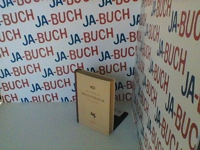 Weltliteratur ein Überblick Eggebrecht, Axel: