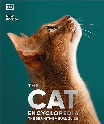 The Cat Encyclopedia: The Definitive Visual Guide (DK Pet Encyclopedias), DK, Us