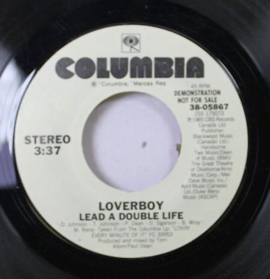 Rock Promo 45 Loverboy - Lead A Double Life / Lead A Double Life On Columbia