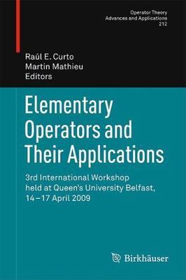 Elementary Operators and Their Applications : 3rd International Workshop Held...
