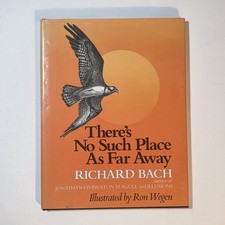 There's No Such Place as Far Away Richard Bach 1979 HC DJ Fist Printing