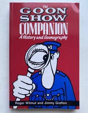 The Goon Show Companion: A History and Goonography 1992 Paperback