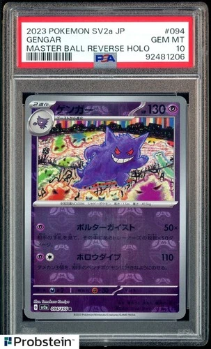 2023 Pokemon SV2A Japanese Master Ball Reverse Holo #094/165 Gengar PSA 10