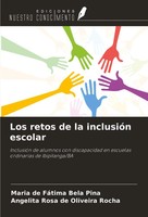 Los Retos De La InclusióN Escolar Maria De FáTima Bela Pina (U. A.) Taschenbuch