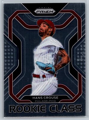 2022 Prizm Rookie Class Baseball #RC-11 Hans Crouse Philadelphia Phillies