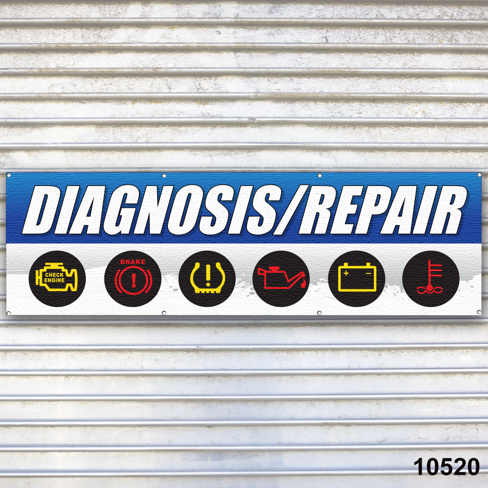 Diagnosis / Repair Banner Sign Auto Repair Tire Dealer Service Bay Garage