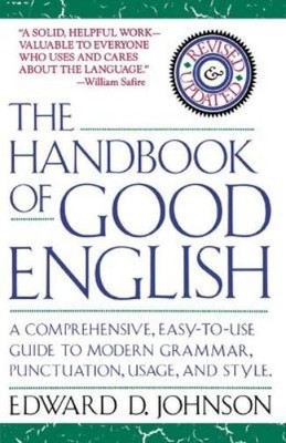 Edward Johnson The Handbook of Good English (Taschenbuch)