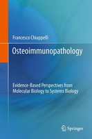 Osteoimmunopathology Francesco Chiappelli