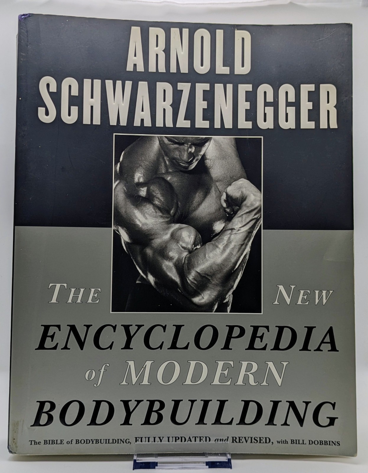 New Encyclopedia of Modern Bodybuilding by Arnold Schwarzenegger