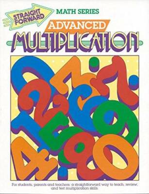 Advanced Multiplication (Straight Forward Math Series) - Paperback - GOOD