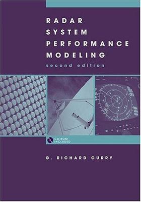 Radar System Performance Modeling, Hardcover by Curry, G. Richard, Brand New,...