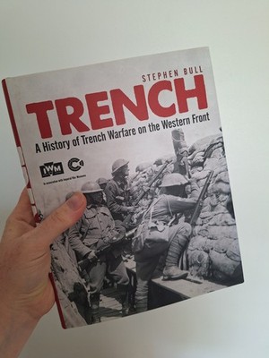 Osprey Trench - A History of Trench Warfare on the Western Front VGC