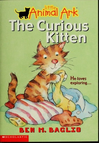 The Curious Kitten (Little Animal Ark #2) by Ben M. Baglio, Acceptable Book