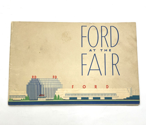 1934 CHICAGO WORLD'S FAIR CENTURY of PROGRESS FORD AT THE FAIR BOOKLET PAMPHLET