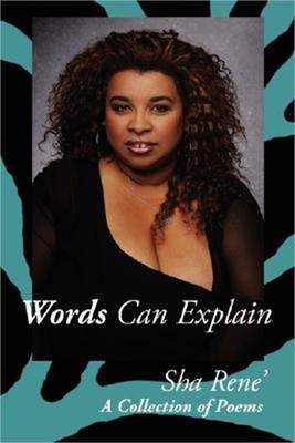 Words Can Explain: A Collection of Poems (Hardback or Cased Book)