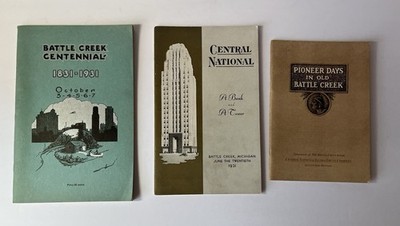 3 Booklets 1931 Battle Creek Michigan Souvenir Centennial, Central National +