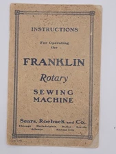 Instruction Manual for Operating the Franklin Rotary Sewing Machine 1927