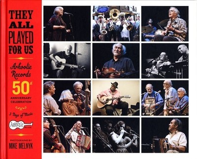 Various Artists - They All Played For Us: Arhoolie Records 50th Anniversary Cele