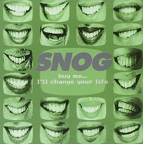 Snog Buy Me . . . I'll Change Your Life (CD)