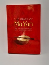 The Diary of  Ma Yan: The Struggles and Hopes of a Chinese By Pierre Haski 2005
