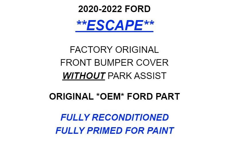 2020-2022 FORD ESCAPE FRONT BUMPER OEM PRIMED SHIPS PREMIUM