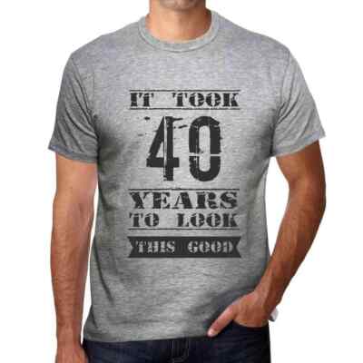 ULTRABASIC Herren T-Shirt Es dauerte 40 Jahre, um so schön zu sein It Took 40