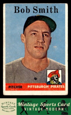1958 Topps - Bob Smith - Rookie RC #226 Pittsburgh Pirates