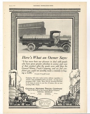 1917 GMC General Motors Trucks Ad: COSDEN Oil Refiners Tanker Truck Pictured