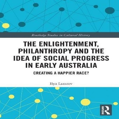 The Enlightenment Philanthropy and the Idea of Social Progress in