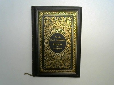 Der erste Brief Johannis in Predigten ausgelegt von D. theol. Ernst Dryander
