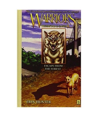 Escape from the Forest: Tigerstar and Sasha [Warriors], Jolley, Dan