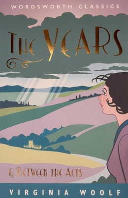 The Years / Between the Acts by Virginia Woolf (English) Paperback Book