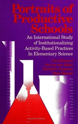 Portraits of Productive Schools: An International Study of Institutionalizin...