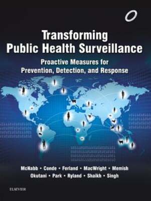Transforming Public Health Surveillance: Proactive Measures for Prevention,